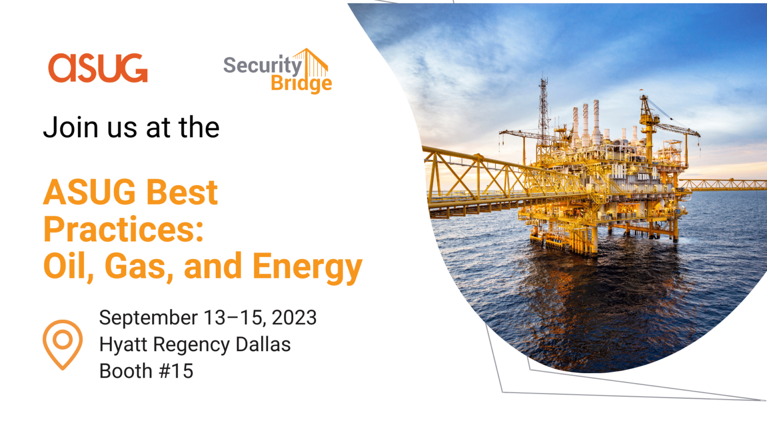 Join the ASUG Best Practices: Oil, Gas, and Energy