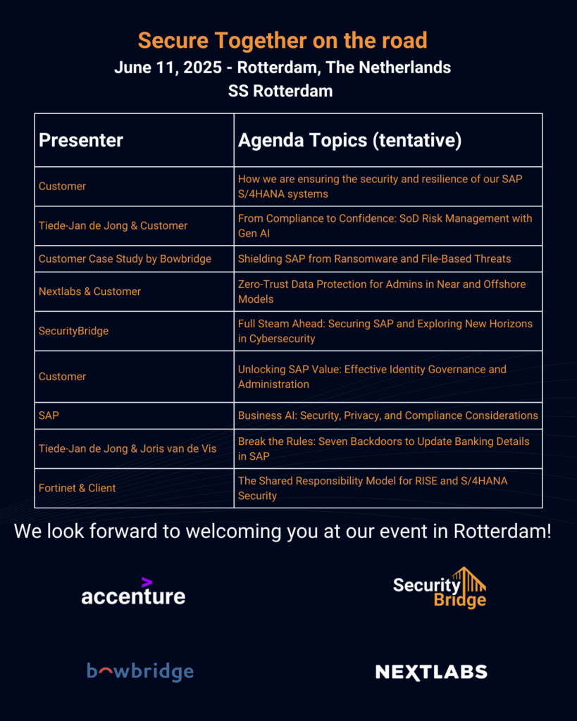 Agenda for the 'Secure Together on the Road' event on June 11, 2025, in Rotterdam, The Netherlands, aboard the SS Rotterdam. The agenda lists presenters and tentative topics covering SAP security, risk management, ransomware protection, zero-trust data protection, identity governance, and business AI. Partner logos are displayed at the bottom.