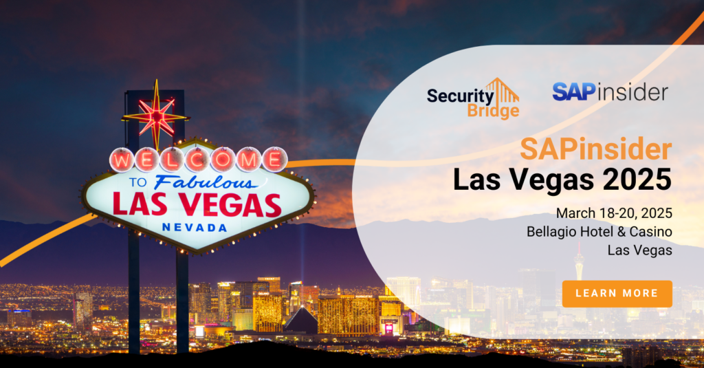 SecurityBridge at SAPinsider Las Vegas 2025 - Join us at the Bellagio for expert SAP security insights, March 18-20, 2025.