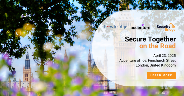 Secure Together: On the Road – London 2025 event banner with date, location, and partner logos (SecurityBridge, Accenture, Bowbridge).