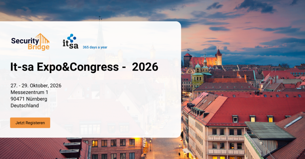 SecurityBridge auf der it-sa Expo&Congress 2026 in Nürnberg, Europas führender Fachmesse für IT-Sicherheit.