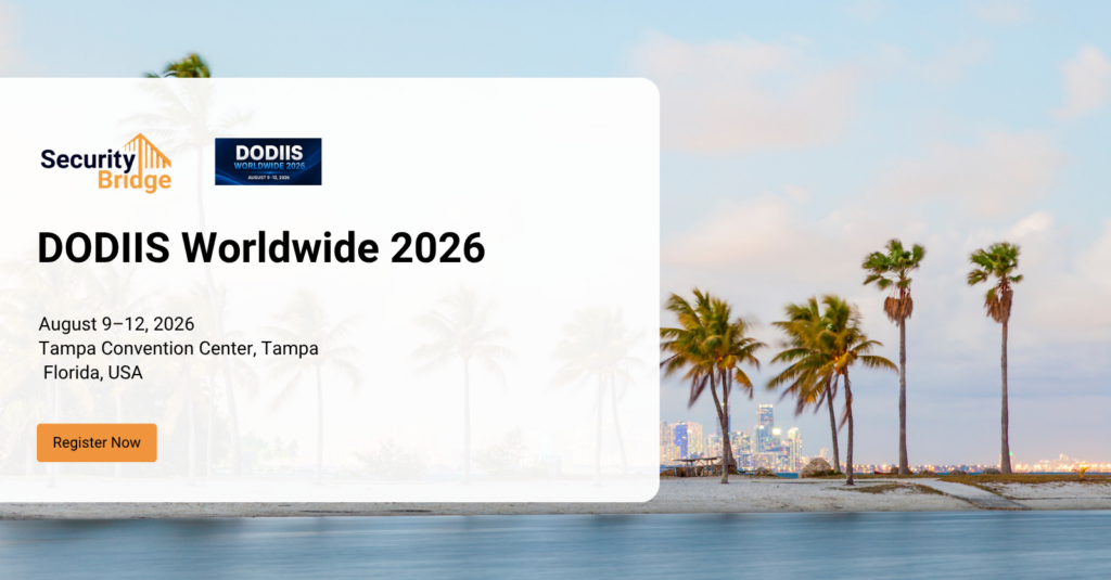 SecurityBridge at DoDIIS Worldwide 2026 in Tampa, Florida.