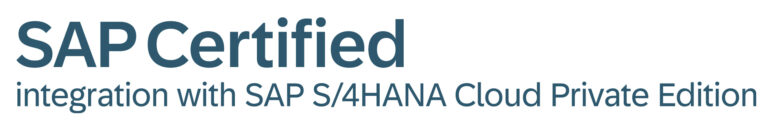 SAP certified integration with SAP S4HANA Cloud Private Edition R 1