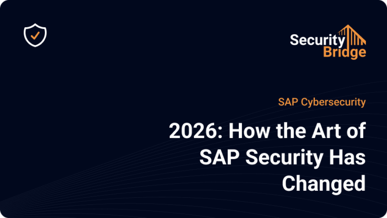 How SAP Cybersecurity Has Changed in 2026
